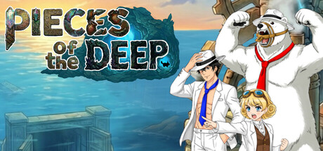 PIECES OF THE DEEP 〜海底遺産回収録 〜