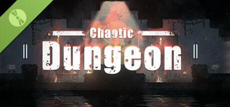 Chaotic Dungeon Demo