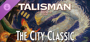 Talisman: Digital 5th Edition - The City Classic