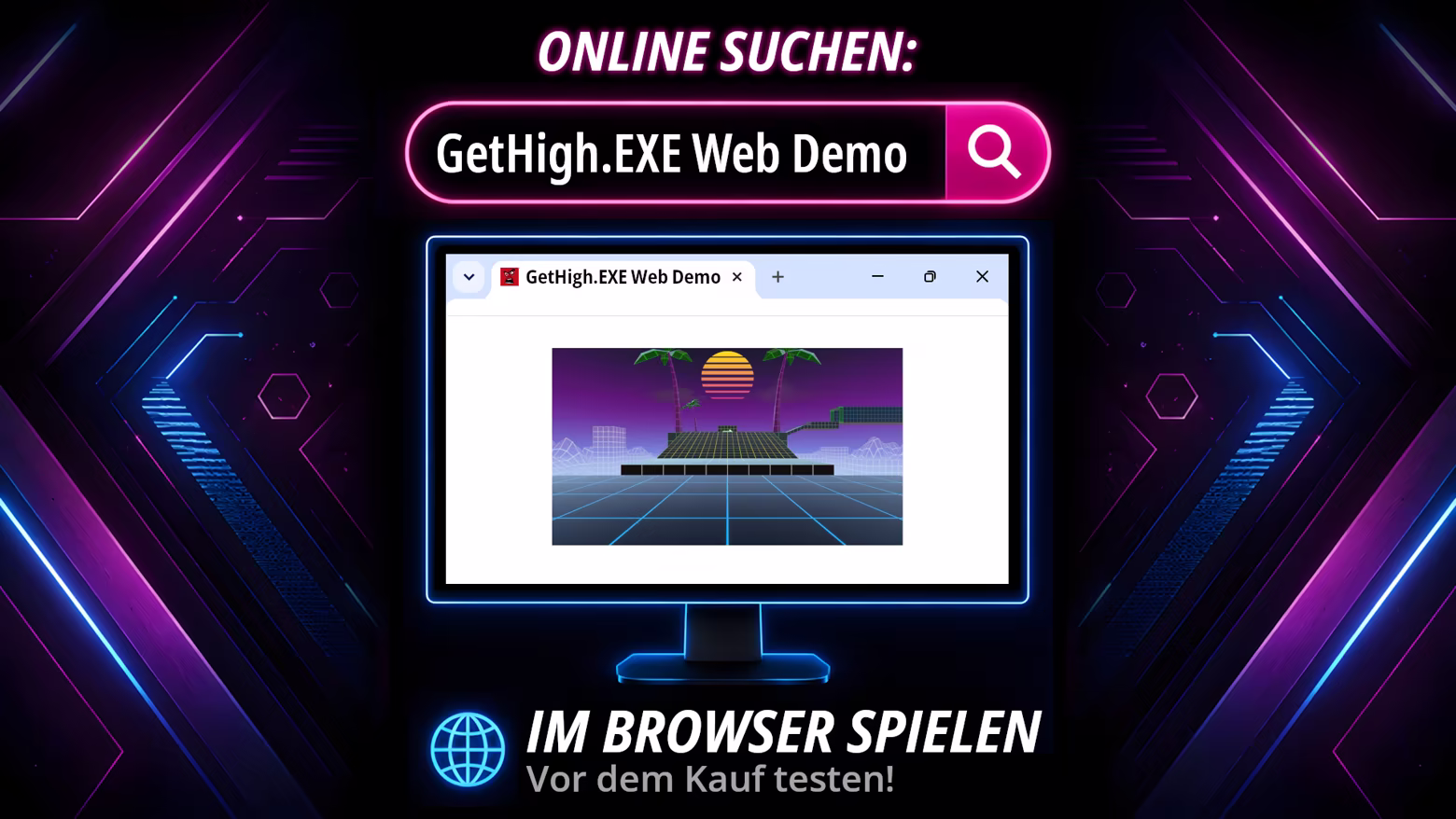 Search online for GetHigh.EXE Web Demo - Play in browser. Try before buy!