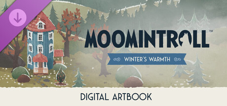 Moomintroll: Winter's Warmth - Digital Artbook