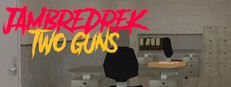 JAMBREDREK: TWO GUNS cover