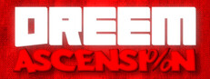 DreeM Ascension