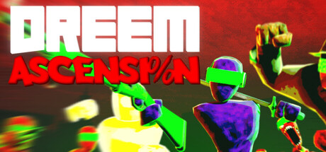DreeM Ascension