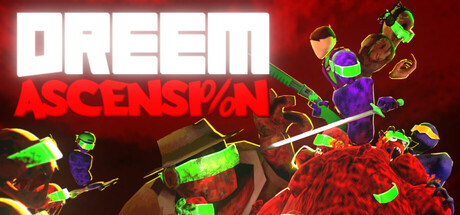 DreeM Ascension