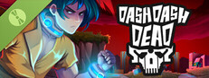 Dash Dash Dead Demo