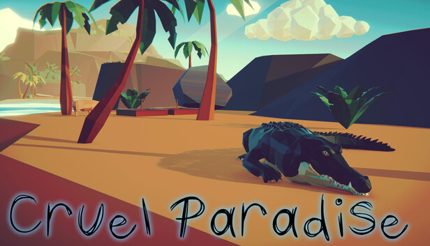 Cruel Paradise