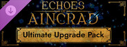 Echoes of Aincrad - Ultimate Upgrade Pack