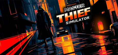 Master Thief Simulator