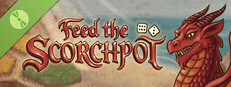 Feed the Scorchpot Demo