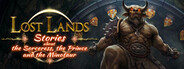 Lost Lands: Stories about the Sorceress, the Prince and the Minotaur Collector's Edition
