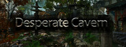 Desperate Cavern