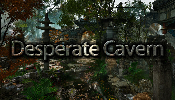 Desperate Cavern