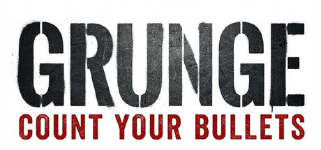 GRUNGE: Count Your Bullets Banner