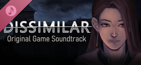 Dissimilar (Original Game Soundtrack)