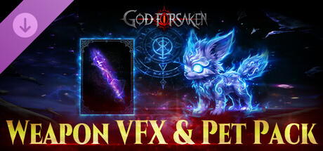 GOD FOR SAKEN-Weapon VFX & Pet Pack