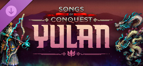Songs of Conquest - Yulan banner image