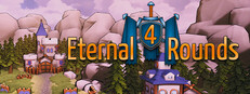 Eternal 4 Rounds