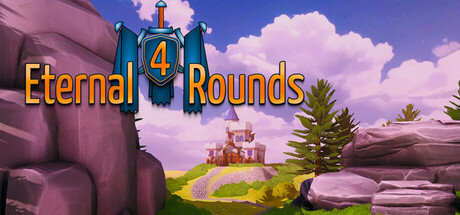 Eternal 4 Rounds