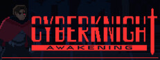 Cyberknight: Awakening