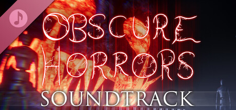 Obscure Horrors Soundtrack