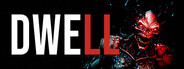 Dwell
