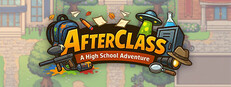 Afterclass: A High School Adventure Banner