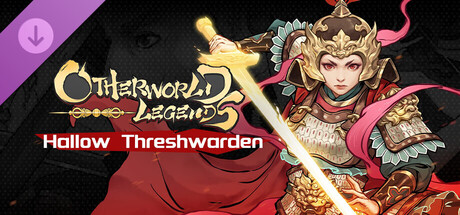 Otherworld Legends - Skin : Hallow Threshwarden