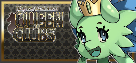 Princess and Conquest - Queen Of Clubs — Steam game cover