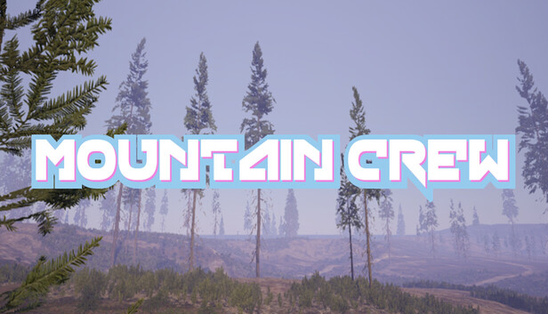 Mountain Crew