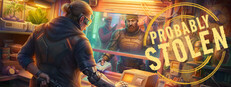 Probably Stolen - Cyberpunk Shopkeeper Sim