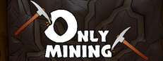 Only Mining cover
