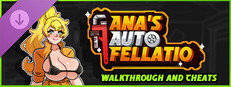 Ana's Auto Fellatio - Walkthrough And Cheats