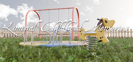 Liminal:Childhood Memories