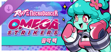 Rift of the NecroDancer: 오메가 스트라이커스 음악 팩