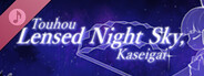 Touhou Lensed Night Sky, Kaseigai Soundtrack