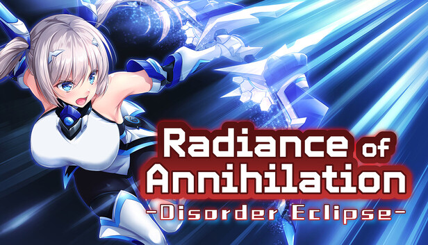 Radiance of Annihilation -Disorder Eclipse-