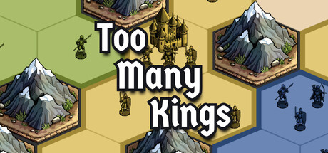 Too Many Kings