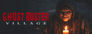 Ghost Buster:Village