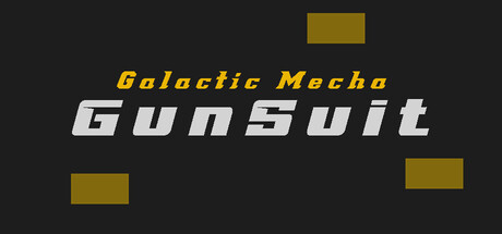 Galactic Mecha GunSuit