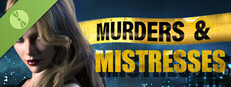 Murders & Mistresses Demo