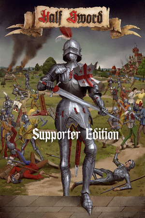 Half Sword - Supporter Edition