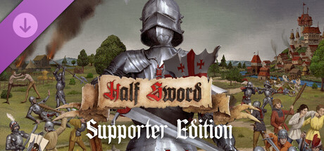 Half Sword - Supporter Edition