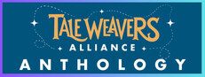 Taleweavers Alliance Anthology