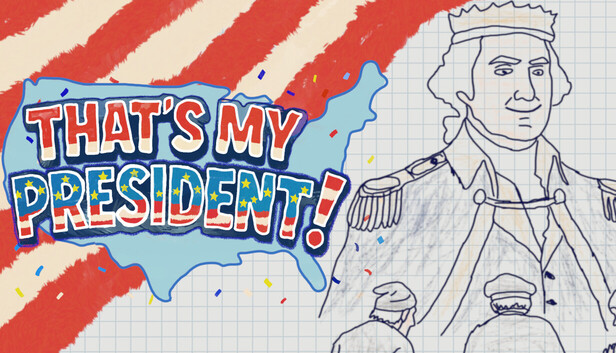 That's My President!