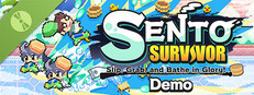 SENTO SURVIVOR : Slip, Grab, and Bathe in Glory! Demo