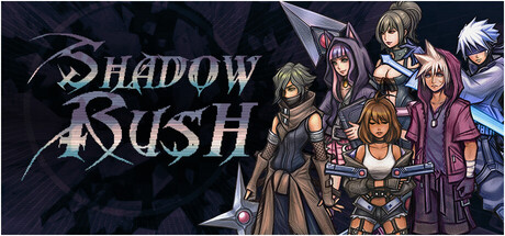 Shadow Rush