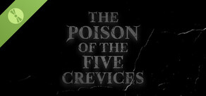 Poison Of The Five Crevices Demo