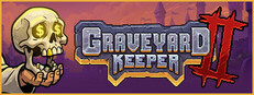 Graveyard Keeper 2