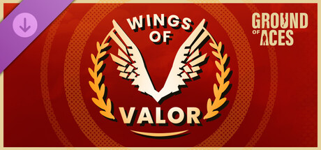 Ground of Aces - Wings of Valor banner image